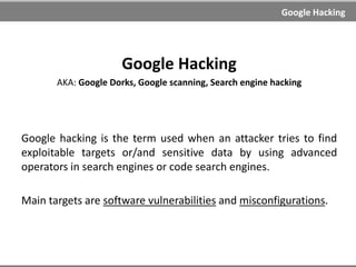 Social Engineering
Social Engineering
Social Engineering is the act of manipulating a person to
accomplish goals that may or may not be in the "target's" best
interest.
This may include obtaining information, gaining access, or getting
the target to take certain action.
