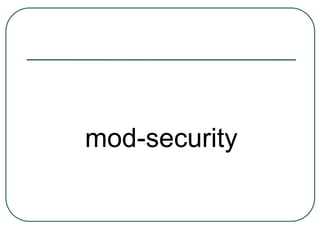 mod-security
 