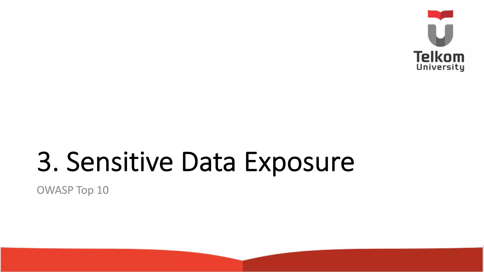 3. Sensitive Data Exposure OWASP Top 10 