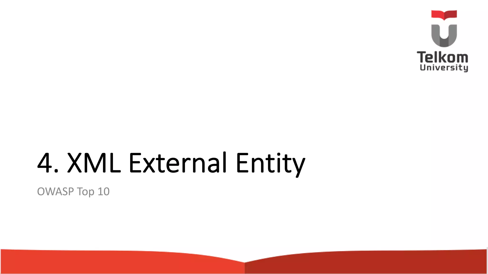 4. XML External Entity OWASP Top 10 