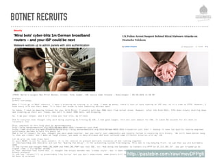 BOTNET RECRUITS
[FREE] World's Largest Net:Mirai Botnet, Client, Echo Loader, CNC source code release - Anna-senpai - 09-30-2016 11:50 AM
Preface
Greetz everybody,
When I first go in DDoS industry, I wasn't planning on staying in it long. I made my money, there's lots of eyes looking at IOT now, so it's time to GTFO. However, I
know every skid and their mama, it's their wet dream to have something besides qbot.
So today, I have an amazing release for you. With Mirai, I usually pull max 380k bots from telnet alone. However, after the Kreb DDoS, ISPs been slowly shutting down
and cleaning up their act. Today, max pull is about 300k bots, and dropping.
So, I am your senpai, and I will treat you real nice, my hf-chan.
And to everyone that thought they were doing anything by hitting my CNC, I had good laughs, this bot uses domain for CNC. It takes 60 seconds for all bots to
reconnect, lol
Also, shoutout to this blog post by malwaremustdie
http://blog.malwaremustdie.org/2016/08/mmd-0056-2016-linuxmirai-just.html
https://web.archive.org/web/20160930230210/http://blog.malwaremustdie.org/2016/08/mmd-0056-2016-linuxmirai-just.html <- backup in case low quality reverse engineer
unixfreaxjp decides to edit his posts lol
Had a lot of respect for you, thought you were good reverser, but you really just completely and totally failed in reversing this binary. "We still have better kung
fu than you kiddos" don't make me laugh please, you made so many mistakes and even confused some different binaries with my. LOL
Let me give you some slaps back -
1) port 48101 is not for back connect, it is for control to prevent multiple instances of bot running together
2) /dev/watchdog and /dev/misc are not for "making the delay", it for preventing system from hanging. This one is low-hanging fruit, so sad that you are extremely
dumb
3) You failed and thought FAKE_CNC_ADDR and FAKE_CNC_PORT was real CNC, lol "And doing the backdoor to connect via HTTP on 65.222.202.53". you got tripped up by
signal flow ;) try harder skiddo
4) Your skeleton tool sucks ass, it thought the attack decoder was "sinden style", but it does not even use a text-based protocol? CNC and bot communicate over
binary protocol
5) you say 'chroot("/") so predictable like torlus' but you don't understand, some others kill based on cwd. It shows how out-of-the-loop you are with real malware.
Go back to skidland
http://pastebin.com/raw/mevDFPg6
 