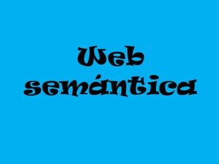 Web semántica 