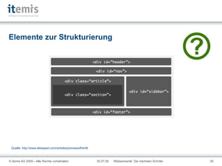 Juni 2008: Zweiter Arbeitsentwurf mit Integration von Web Forms 2.0 