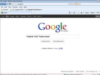 Africa AND (malaria OR tuberculosis)

malaria

tuberculosis

africa

Africa AND (malaria or tuberculosis) – in the shaded area
The (OR) operator retains items in each term and the AND
operator is used to combine two concepts

 