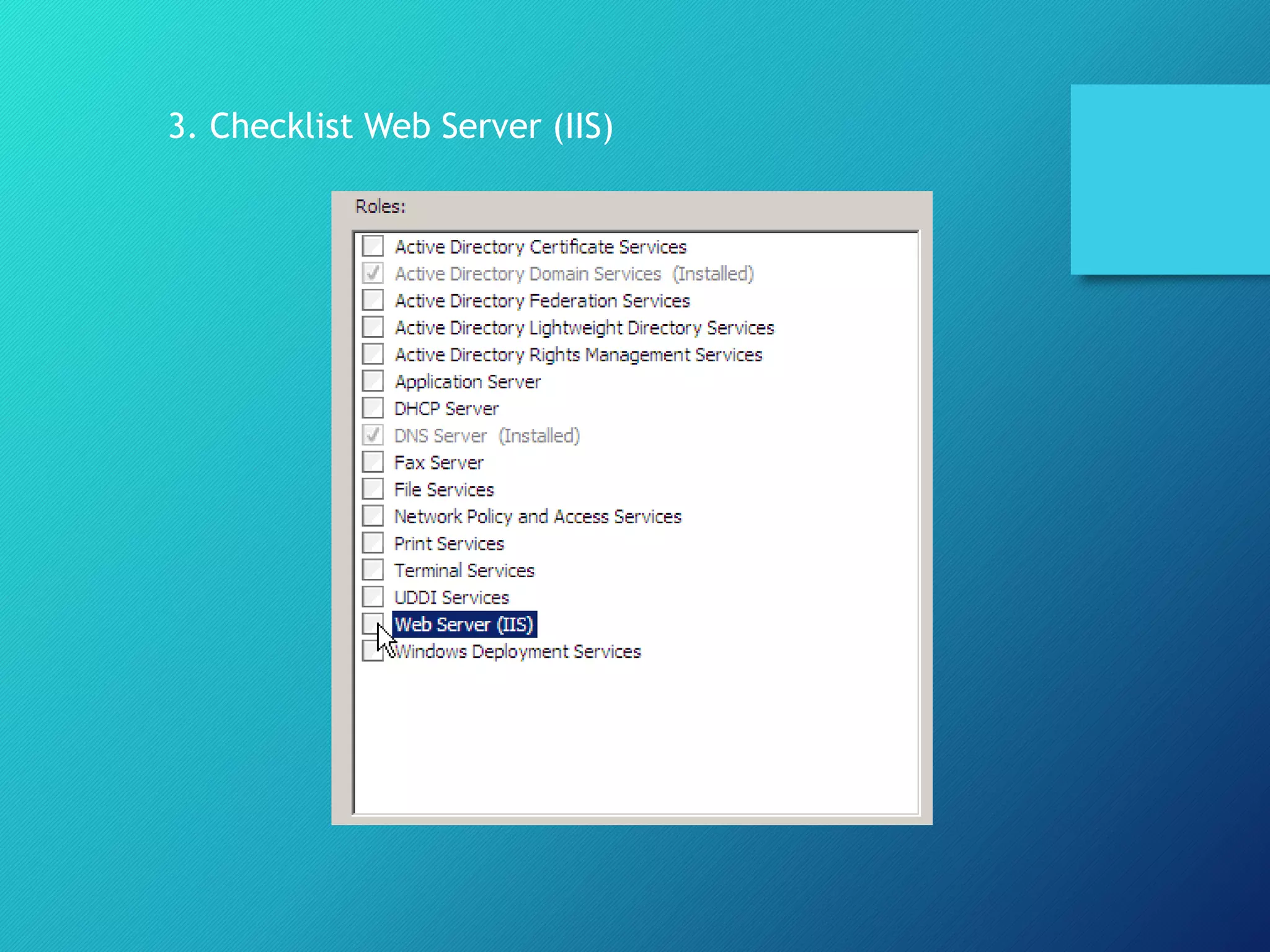 3. Checklist Web Server (IIS)
 