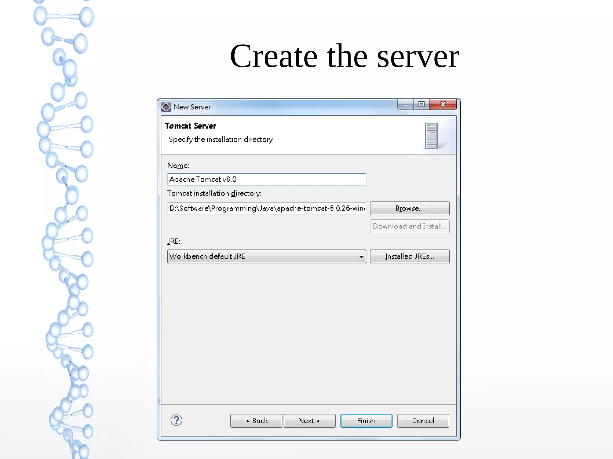 Create the server
 