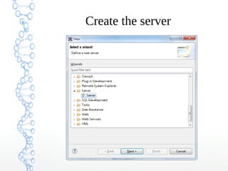 Create the server
 