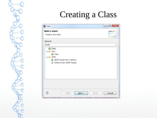 Creating a Class
 