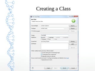 Creating a Class
 