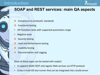 Web Services Automated Testing via SoapUI Tool