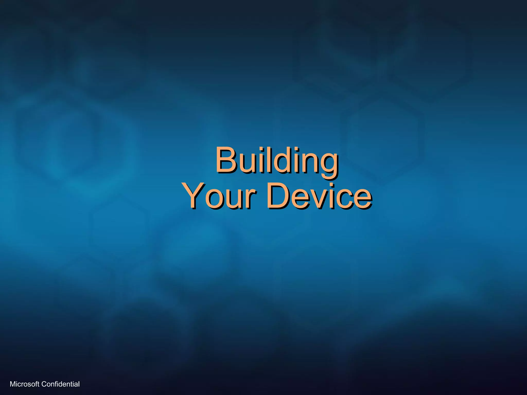 Building Your Device 
