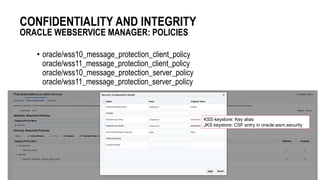 Oracle Csf Key Webservice security considerations and measures | PPTX