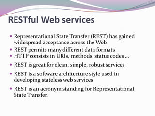 Web services soap and rest by mandakini for TechGig | PPTX