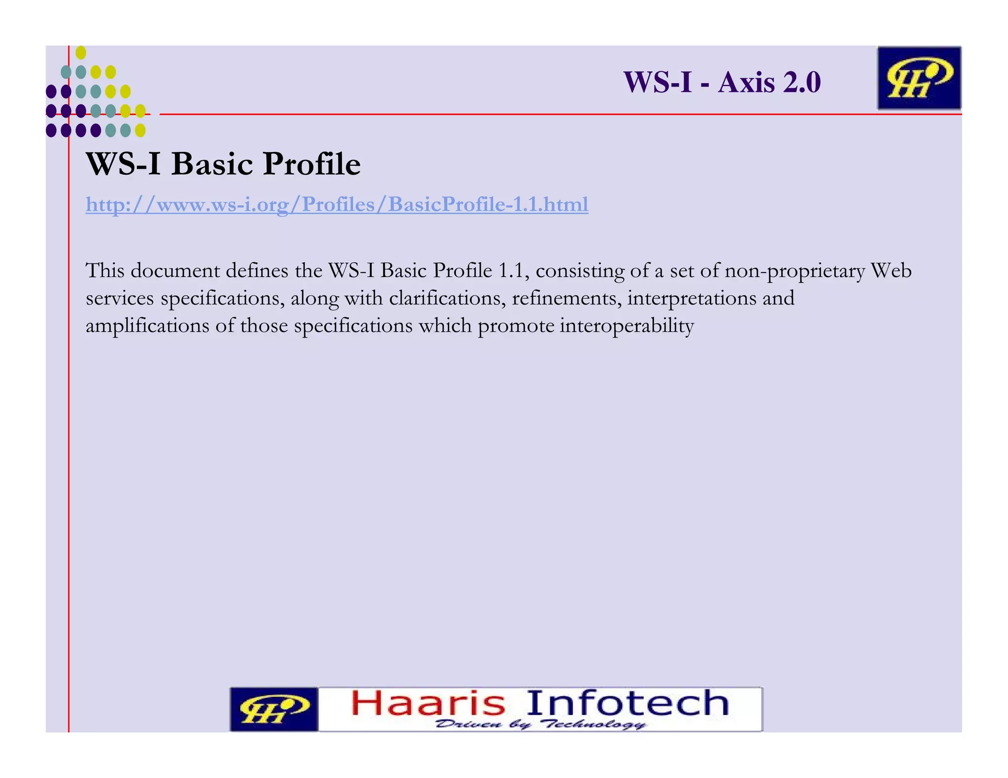 WS-I - Axis 2.0

%0$

. 3

!,#EE((( ( %
!
"#
(! '
&

)
(
! '

/
E. 3 E$

. 3 %

!

'

#
45
' -*-%
&
%&
# & '
% ' (
'#
! '
# #! (

'
%
!

'
!
&+

! !

+

 