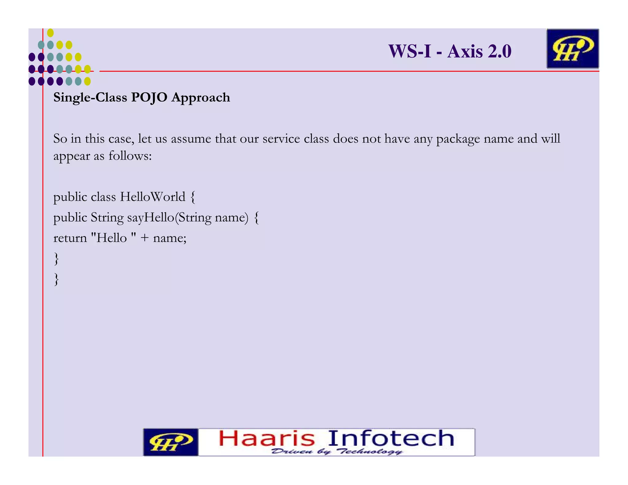 WS-I - Axis 2.0
/ %)
#
!
!

.7B ,,
7
% )
&
'& ,
&

) #
(

! & &
)
&
&
&@
! &
)
+ &
&
) $ & $: ( A
&
B
B

)

( @

&

#

+! 3

(

&
&

 