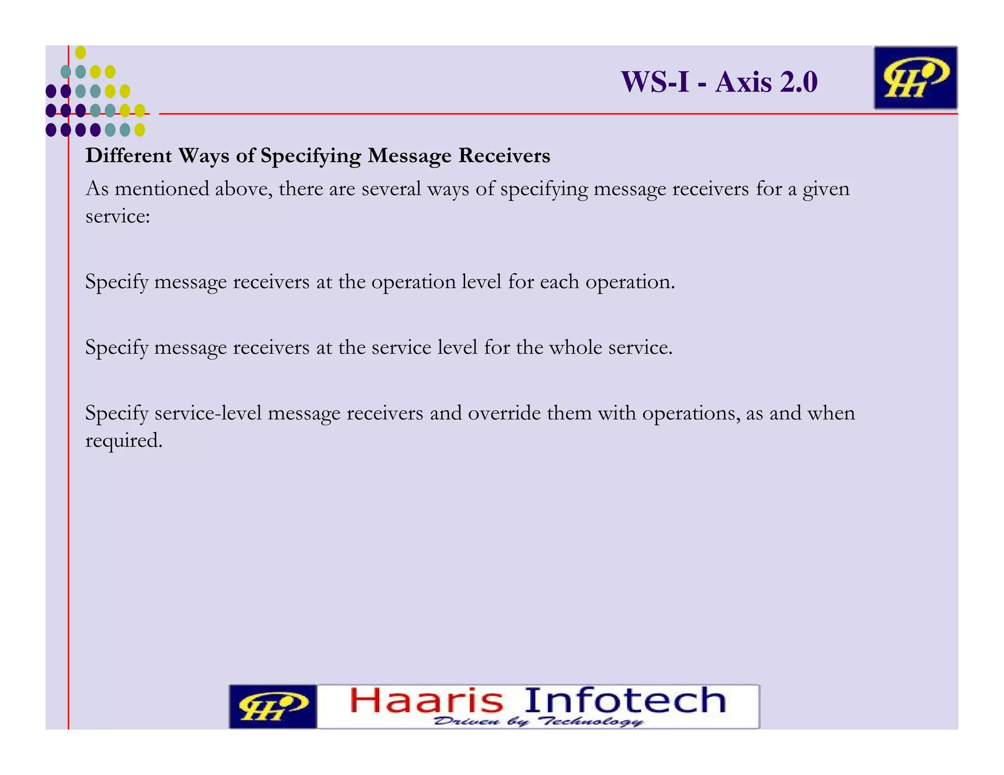 WS-I - Axis 2.0
?3
3
(

!

6 3, 3 /
6
%#

/ & + '! '
+

(

'

,
! '(
+

# !

! '(
+

#

! '
+
1
) *

& &
(

& &
'

# !

*

& & #
'

#&

*

#(

# !

%

#

 