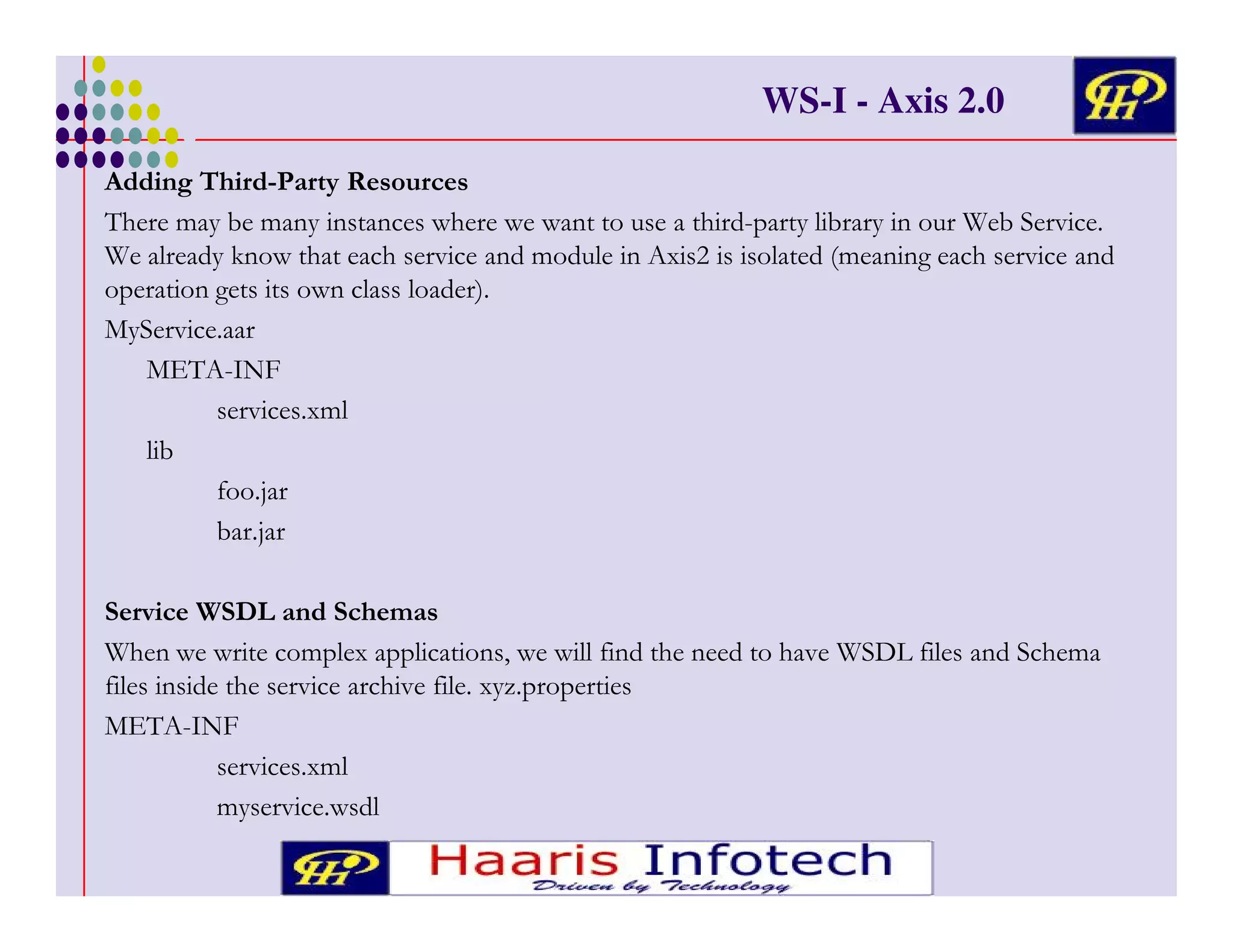 WS-I - Axis 2.0
/'
%. ! - *
6
"# ( + ( +
#
& +3
#
#
!
& &
*
+
*
?" 4
D=
*/
(&
&
' *6
*6

)
(

)
&

#
/.

! +& +
&
(

)

*
#

?8
#
'
&
#
?" 4
D=
(+

(! / ! &
&
!
%
&'
&
# ' * / *! !
& +
*/
(&
*
&

#

#

'
&

#(

 