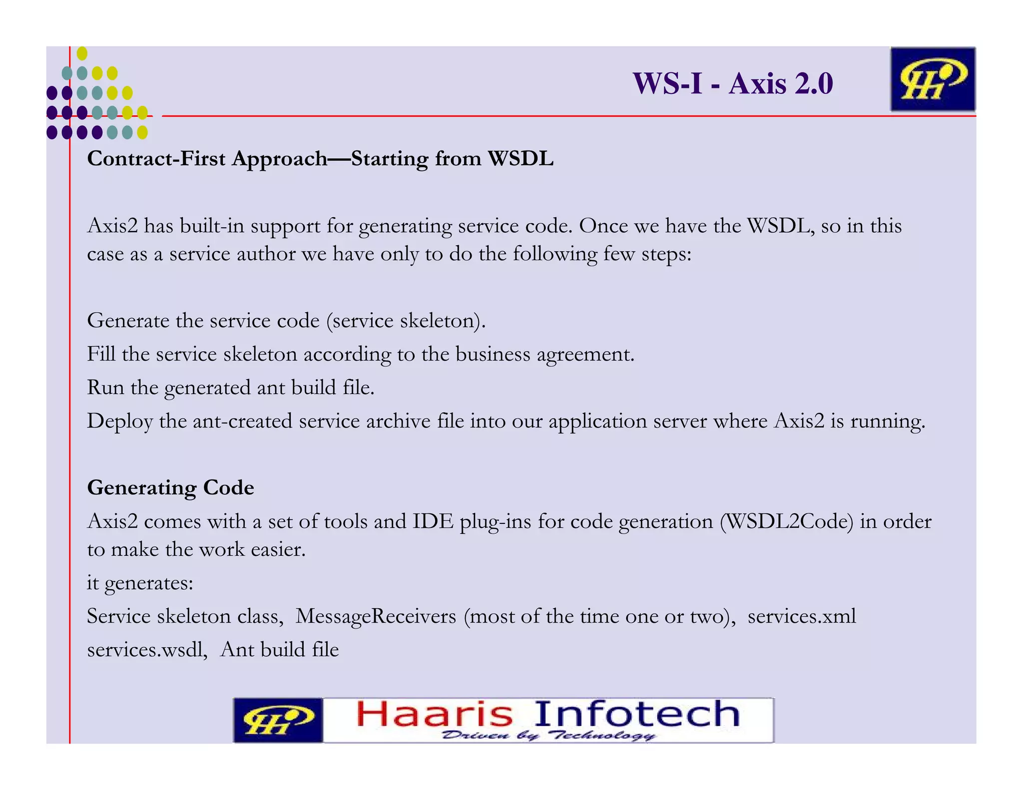 WS-I - Axis 2.0
)

! !
%

/.#

! ,,
)&

7
#
=& #
&
) #
! +#
&

)!
!
)#

N ! ! /3
'
#

?8
*

&
+

# '&
&

3&
*
# )

3&

#
!,

'

(

#

%

#

*

)& ' *
&

G
! /)
/. (
#
' &
( 3 #
3
*
,
3&
& %
*
&
%
)& '
&

#

'
&

) !&
!

4 ? !)
&

(

#

'

'# (

/.

)

.

%

*/
(&

*

 