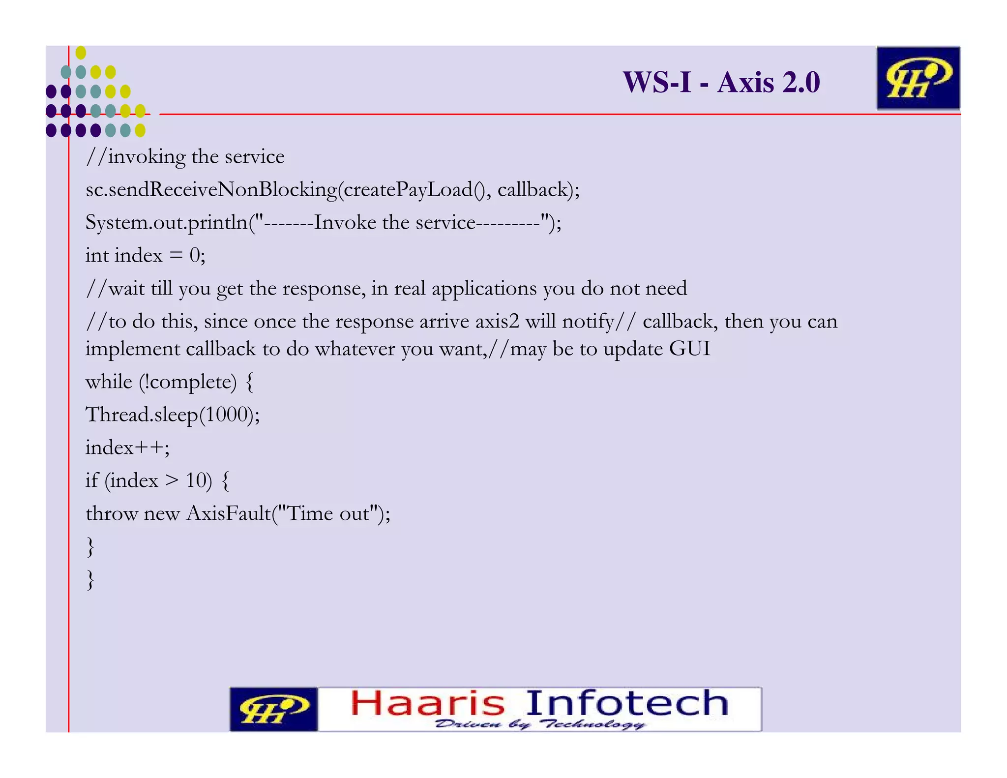 WS-I - Axis 2.0
<
< 3 #
*
D 5& 3
+
% & 3A
&
+ (* ) *! & $
4 3 #
$A
/E K
A
<
<
&+ )
&
#
!
%
&! &
!
+)
<
<
#%
#
!
/. &
& '< & 3 # + )
+< & %
(! (
&
& 3
&
#
+)
%< +
<(
)
!
7>4
#& V (!
& @
"# * & ! -K KA
K
/
::A
'
/I -K @
#
/ =) $
& "( ) $A
B
B

 