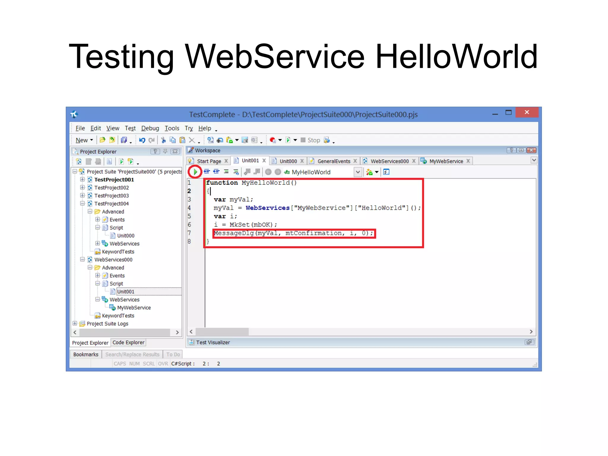 Testing WebService HelloWorld