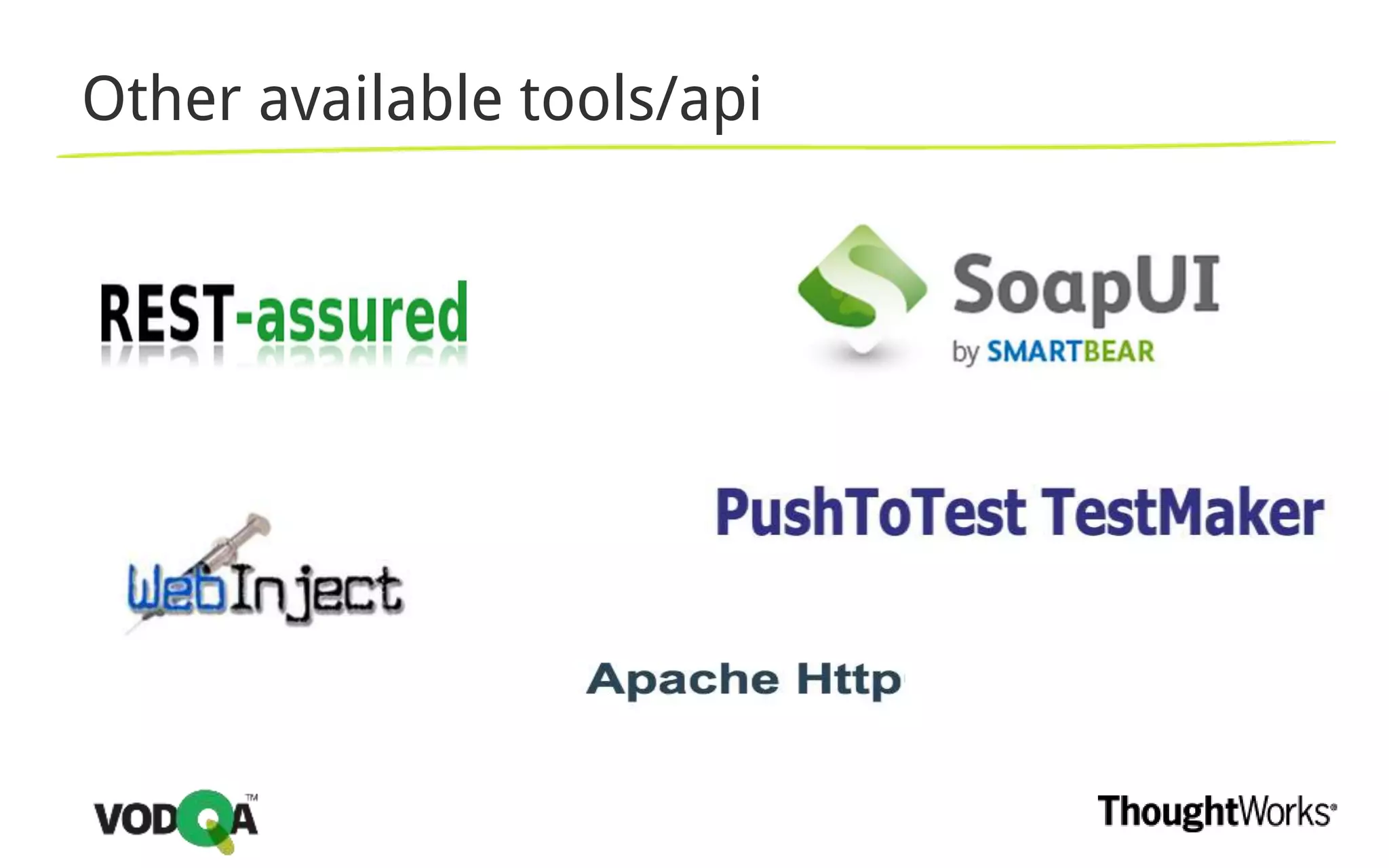 Other available tools/api
 