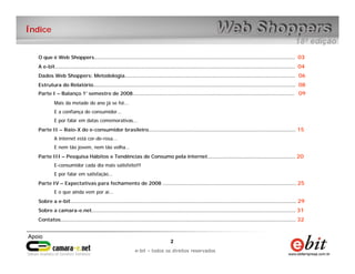Índice


  O que é Web Shoppers..............................................................................................