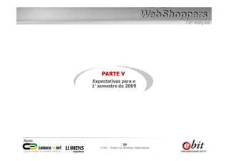 Web Shoppers 19 - Raio X 2008