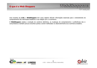 Web Shoppers 19 - Raio X 2008