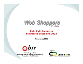 WebShoppers 7ª Edição