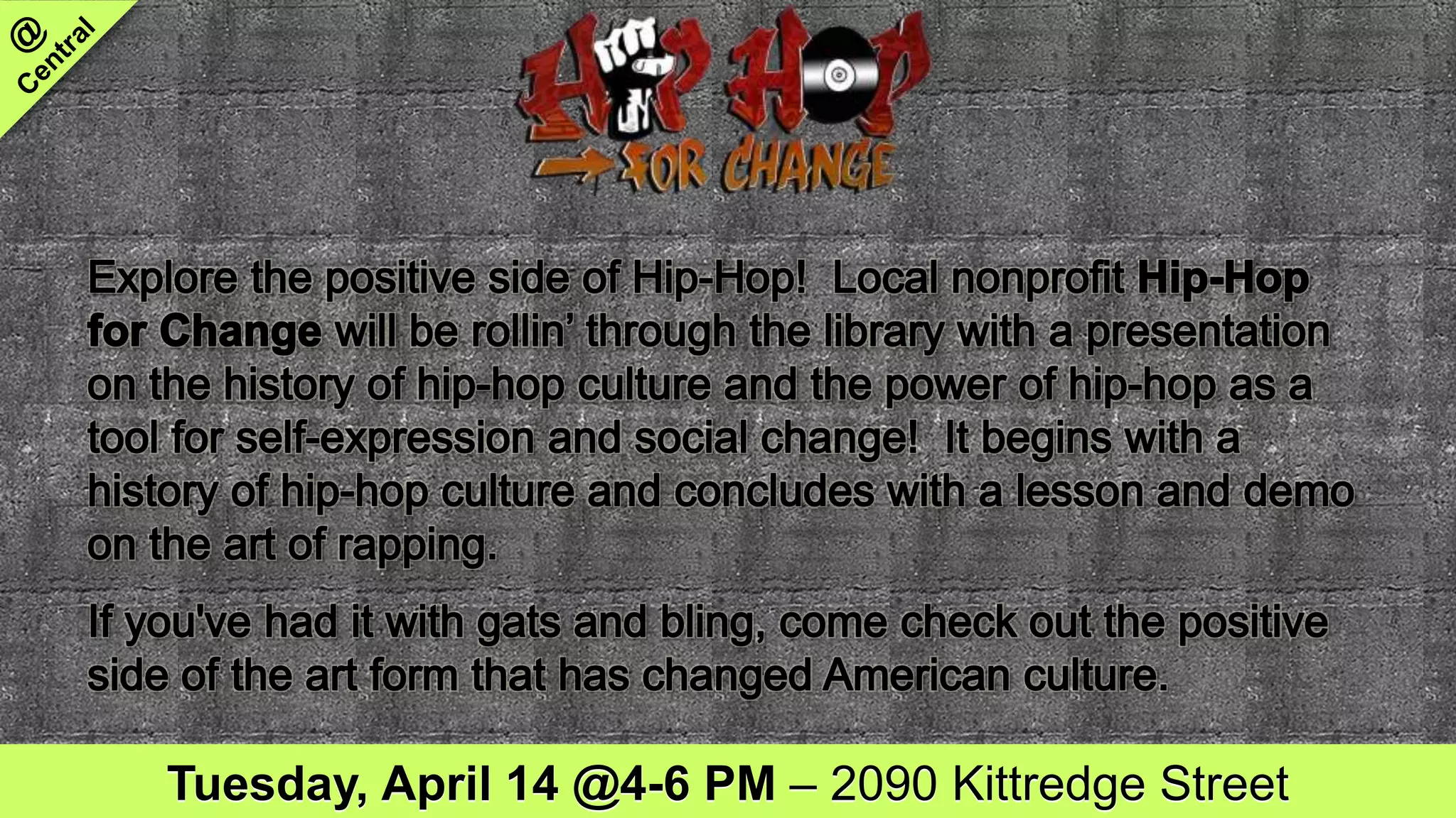 Tuesday, April 14 @4-6 PM – 2090 Kittredge Street
 