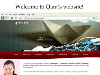Welcome to Qian’s website!  