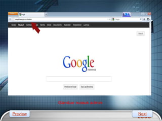 LOGO
Gambar masuk admin
Preview Next
 