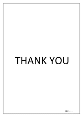 39 | P a g e
THANK YOU
 