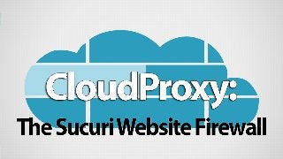 CloudProxy: Sucuri Website Firewall