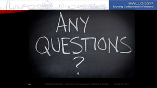 August 14, 2017Website Accessibility - Why and how to ensure your website is accessible60
 