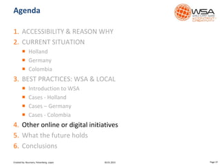 1.
2.



3.




4. Other online or digital initiatives
5.
6.
Agenda
30.01.2015 Page 37Created by: Boumans, Felsenberg, Lopez
 