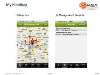 My Handicap
Page 4330.01.2015Created by: Boumans, Felsenberg, Lopez
 