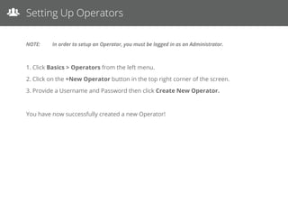 Logging In as an Administrator
1. Go to www.websitealive.com
2. Click on Log In in the top right corner of the main menu.
3. Once the form appears, please ﬁll in your login information.
4. When prompted, select Admin from the 2 options.
You now successfully logged in as an Administrator!
 