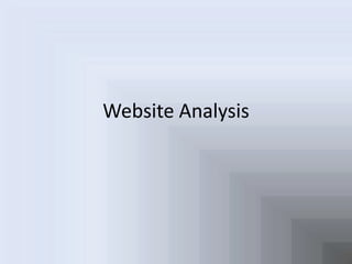 Website Analysis

 