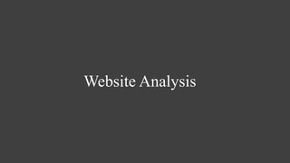 Website Analysis
 