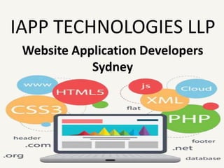 Website Application Developers
Sydney
IAPP TECHNOLOGIES LLP
 