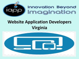 Website Application Developers
Virginia
 