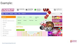 Example:
Source:(mypartyshoponline.com)
 