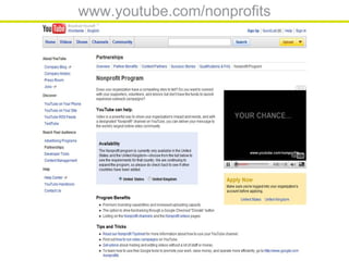 www.youtube.com/nonprofits
 