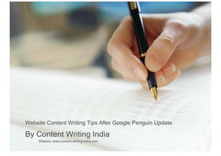 Website Content Writing Tips After Google Penguin Update