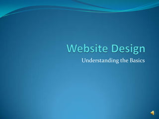 Website Design Understanding the Basics 