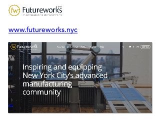 www.futureworks.nyc
 