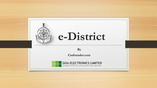 e-District
By
Cssfounder.com
 