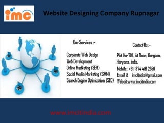 Website Designing Company Rupnagar
www.imcitindia.com
 