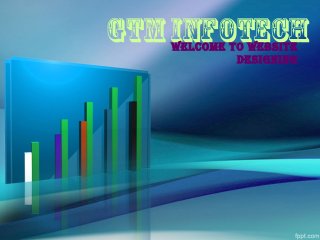 GTM INFOTECHWELCOME TO WEBSITE
DESIGNING
 